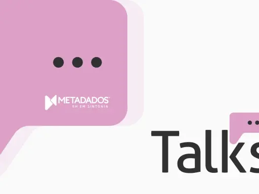 Talks: assista ao videocast da Metadados!