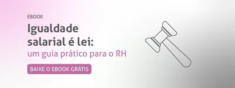 Banner do ebook: guia prático para o RH sobre igualdade salarial.